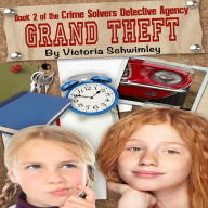 Crime Solver's Detective Agency, Volume 2: Grand Theft: Crime Solver's Detective Agency book two