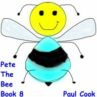 Pete The Bee Book 8