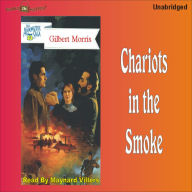 Chariots In The Smoke