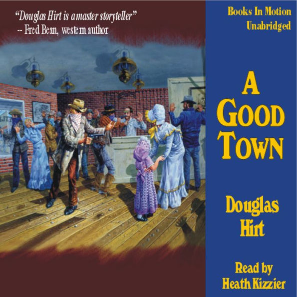 A Good Town