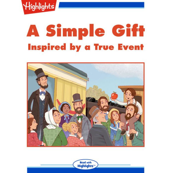 A Simple Gift: Inspired by a True Event