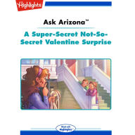 A Super-Secret Not-So-Secret Valentine Surprise