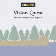 Vision Quest : Searching for a Path to the Pacific With Lewis and Clark