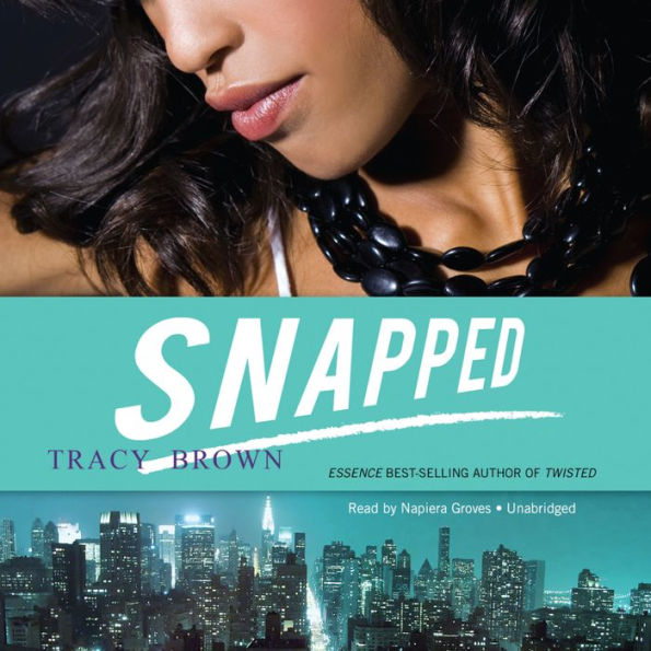 Snapped: A Novel