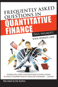 Frequently Asked Questions in Quantitative Finance