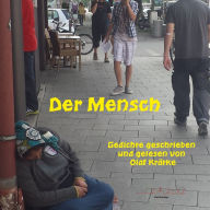 Mensch, Der : Gedichte von Olaf Krätke (Abridged)