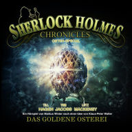 Sherlock Holmes Chronicles, Oster Special: Das goldene Osterei