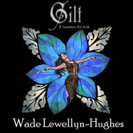 Gilt: A Lamentation's End Novella