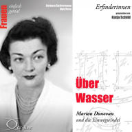 Ã¿ber Wasser - Marion Donovan und die Einwegwindel