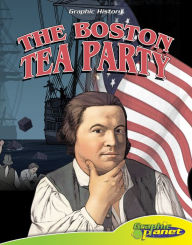 The Boston Tea Party