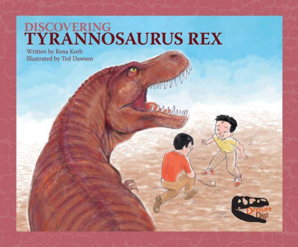 Discovering Tyrannosaurus Rex