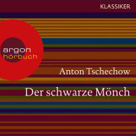 Der schwarze Mönch (Ungekürzte Lesung)