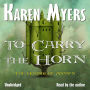 To Carry the Horn: Book 1 of The Hounds of Annwn