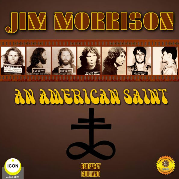 Jim Morrison: an American Saint