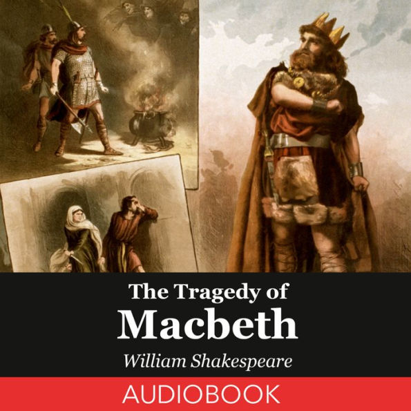 The Tragedy of Macbeth