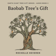 Baobab Tree's Gift