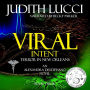 Viral Intent : Terror in New Orleans: An Alexandria Destephano Novel