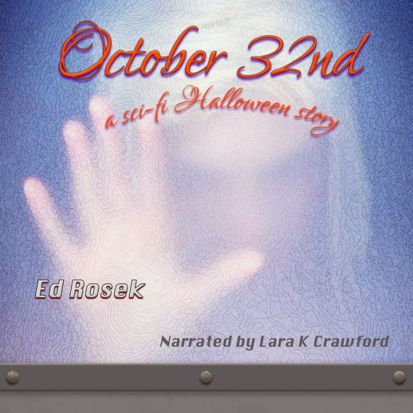 October 32nd: a sci-fi Halloween story