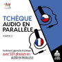 Tchque audio en parallle: Facilement apprendre letchqueavec 501 phrases en audio en parallle - Partie 2