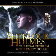 Sherlock Holmes: Final Problem & The Empty House, The: The Final Problem & The Empty House