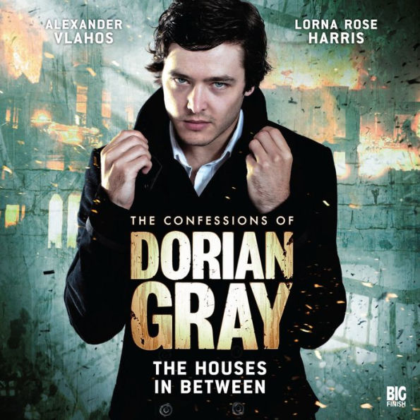 The Houses In Between : The Confessions of Dorian Gray