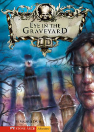 The Eye in the Graveyard