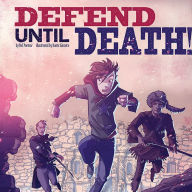 Defend Until Death! : Nickolas Flux and the Battle of the Alamo