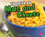 The Dish on Mac and Cheese