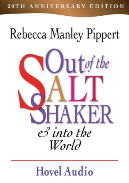 Out of the Saltshaker and Into the World (Abridged)