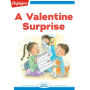 A Valentine Surprise