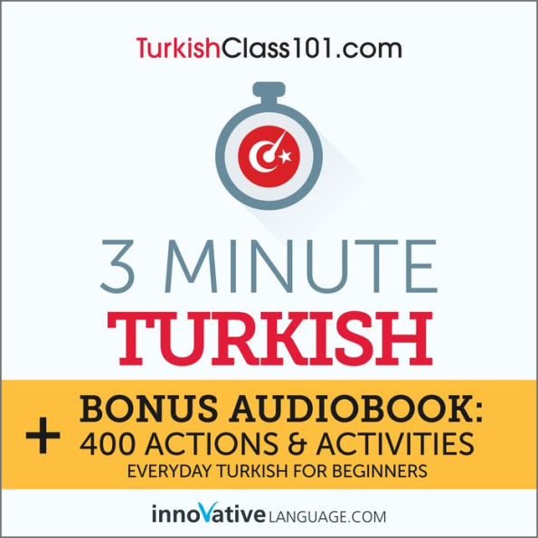 3-Minute Turkish: Everyday Turkish for Beginners