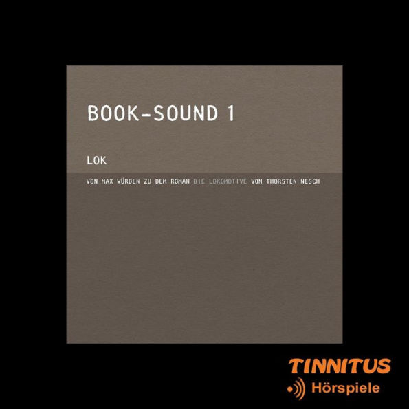 BOOK-SOUND 1: LOK: zu dem Roman 