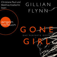 Gone Girl - Das perfekte Opfer (Gekürzte Fassung) (Abridged)