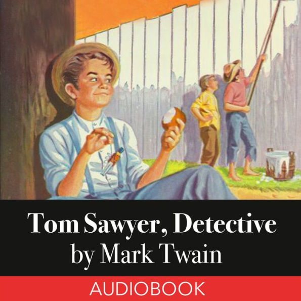 Tom Sawyer, Detective