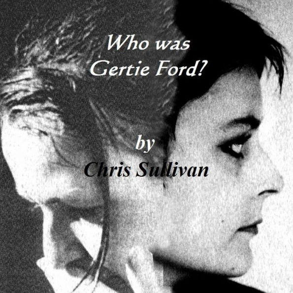 Who Was Gertie Ford?