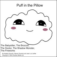 Puff in the Pillow: A 5-Story Compilation