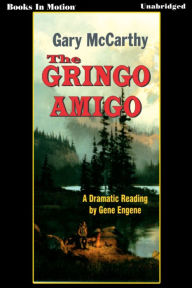 The Gringo Amigo