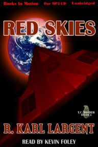 Red Skies: T.C. Bogner, Book 2