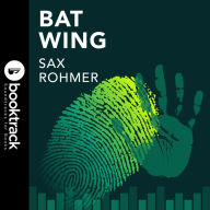 Bat Wing : Booktrack Edition