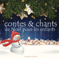 Contes et chants de Noël pour les petits