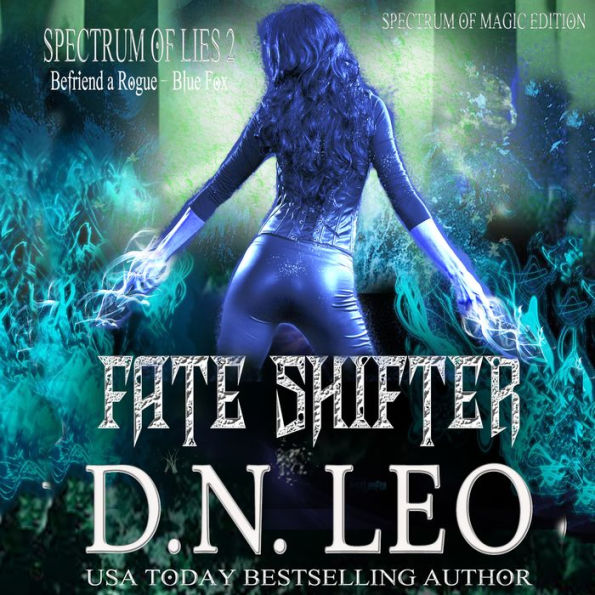 Fate Shifter - Surge of Magic - Book 2