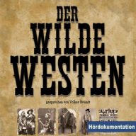 Der wilde Westen