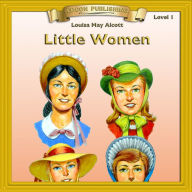 Little Women: Level 1 (Abridged)