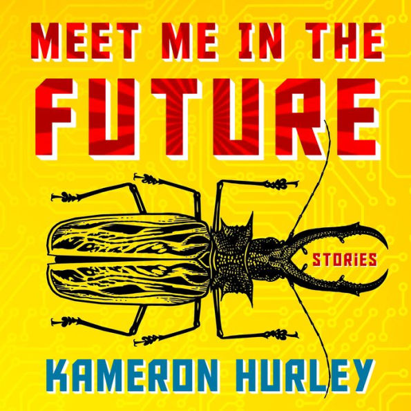 Meet Me in the Future: Stories