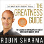 The Greatness Guide: 101 Lessons for Making What's Good at Work and in Life Even Better