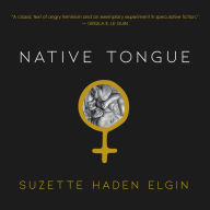 Native Tongue (Native Tongue Series #1)