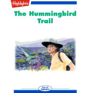 The Hummingbird Trail