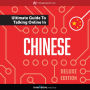 Learn Chinese: The Ultimate Guide to Talking Online in Chinese: Deluxe Edition