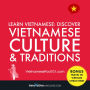 Learn Vietnamese: Discover Vietnamese Culture & Traditions