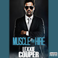 Muscle for Hire : Heart of Fame, Book 2